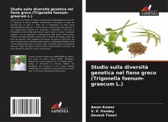 Studio sulla diversità genetica nel fieno greco (Trigonella foenum-graecum L.) - Kumar, Aman;Pandey, V. P.;Tiwari, Devesh