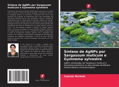 Síntese de AgNPs por Sargassum muticum e Gymnema sylvestre - Nookala, Supraja
