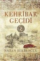 Kehribar Gecidi - Bekiroglu, Nazan