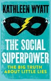 The Social Superpower (eBook, ePUB)