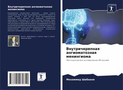 Vnutricherepnaq angiomatoznaq meningioma - Shabaane, Mohammed