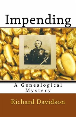 Impending: A Genealogical Mystery - Davidson, Richard