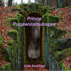 Prince Pugawulamukapee (eBook, ePUB) - Stubbart, Dale