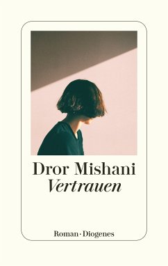 Vertrauen (eBook, ePUB) - Mishani, Dror