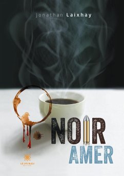 Noir amer - Jonathan Laixhay