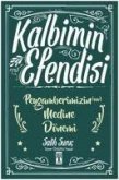 Kalbimin Efendisi - Peygamberimizin Medine Dönemi