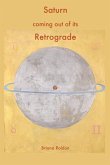 Saturn coming out of its Retrograde