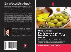 Uma Análise Multidimensional dos Desafios na Indústria do Azeite - Rito Ribeiro, Humberto Nuno
