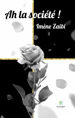 Ah la société ! - Imène Zaibi