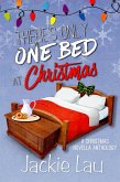 There's Only One Bed at Christmas (eBook, ePUB)