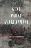 Gezi Parki Ayaklanmasi