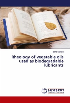 Rheology of vegetable oils used as biodegradable lubricants