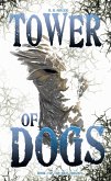 Tower of DOGS (The Idun Trilogy, #1) (eBook, ePUB)