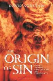 The Origin of Sin (eBook, ePUB)