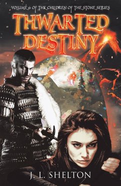 Thwarted Destiny - Shelton, J. L.