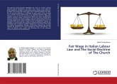 Fair Wage in Italian Labour Law and The Social Doctrine of The Church