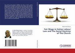 Fair Wage in Italian Labour Law and The Social Doctrine of The Church - Nwoye, Alfred Emeka