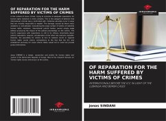 OF REPARATION FOR THE HARM SUFFERED BY VICTIMS OF CRIMES - SINDANI, Jonas