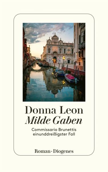 Milde Gaben / Commissario Brunetti Bd.31 (eBook, ePUB)
