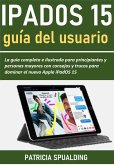 Guía del usuario de iPadOS 15 (eBook, ePUB)