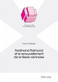 Ferdinand Raimund et le renouvellement de la feerie viennoise (eBook, ePUB)