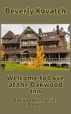 Welcome to Love at the Oakwood Inn (Oakwood Inn Series, #1) (eBook, ePUB)