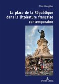 La place de la Republique dans la litterature francaise contemporaine. (eBook, ePUB)