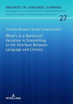 What's in a Narrative? Variation in Storytelling at the Interface Between Language and Literacy (eBook, ePUB)