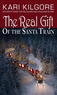 Cover The Real Gift of the Santa Train (eBook, ePUB)