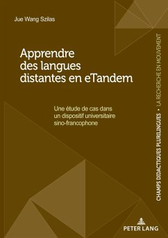 Apprendre des langues distantes en eTandem (eBook, ePUB) - Jue Wang Szilas, Wang Szilas