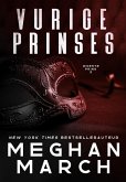 Vurige Prinses (Woeste prins, #2) (eBook, ePUB) Vurige Prinses (Woeste prins, #2) (eBook, ePUB)