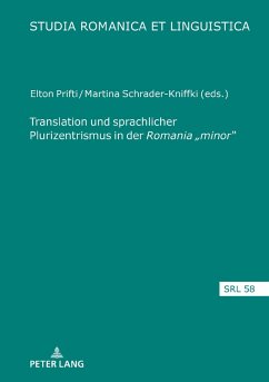 Translation und sprachlicher Plurizentrismus in der Romania minor&quote; (eBook, ePUB)