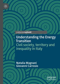 Understanding the Energy Transition (eBook, PDF) - Magnani, Natalia; Carrosio, Giovanni