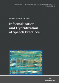 Informalization and Hybridization of Speech Practices (eBook, ePUB)