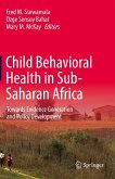 Child Behavioral Health in Sub-Saharan Africa (eBook, PDF)