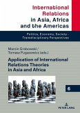Application of International Relations Theories in Asia and Africa (eBook, ePUB)