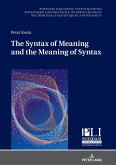 Syntax of Meaning and the Meaning of Syntax (eBook, ePUB)