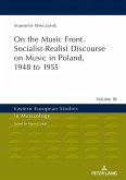 On the Music Front. Socialist-Realist Discourse on Music in Poland, 1948 to 1955 (eBook, ePUB)