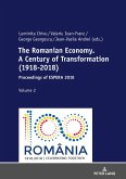 Romanian Economy. A Century of Transformation (1918-2018) (eBook, ePUB)