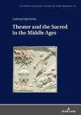 Theater and the Sacred in the Middle Ages (eBook, ePUB)