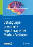 Betätigungsorientierte Ergotherapie bei Morbus Parkinson (eBook, PDF)