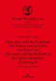 Visio monachi de Eynsham. Die Vision des Moenchs von Eynsham. Die kartaeusische Redaktion des Spaetmittelalters (Fassung E) (eBook, ePUB)
