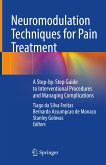 Neuromodulation Techniques for Pain Treatment (eBook, PDF)