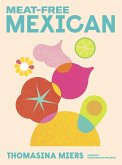 Meat-free Mexican (eBook, ePUB)