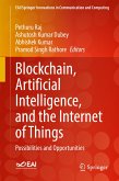 Blockchain, Artificial Intelligence, and the Internet of Things (eBook, PDF)