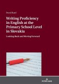 Writing Proficiency in English at the Primary School Level in Slovakia (eBook, ePUB)