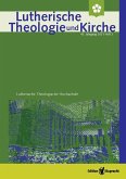 Lutherische Theologie und Kirche, Heft 03/2021 - Einzelkapitel - Hermann Sasses Bekenntnis zum Heiligen Geist (eBook, PDF) Lutherische Theologie und Kirche, Heft 03/2021 - Einzelkapitel - Hermann Sasses Bekenntnis zum Heiligen Geist (eBook, PDF)