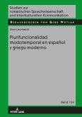 Plurifuncionalidad modotemporal en espanol y griego moderno (eBook, ePUB)