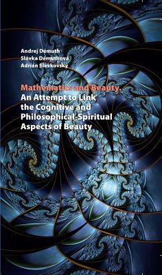 Mathematics and Beauty (eBook, ePUB) - Andrej Demuth, Demuth