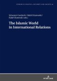 Islamic World in International Relations (eBook, ePUB)